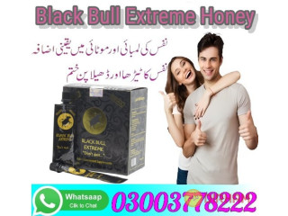 Black Bull Extreme Honey in Pakistan - 03003778222