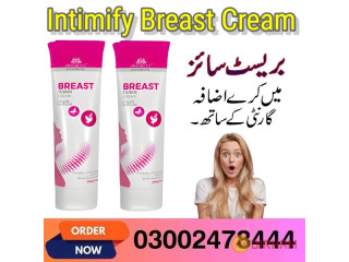 Intimify Breast Enhancement Cream In Lahore- 03002478444