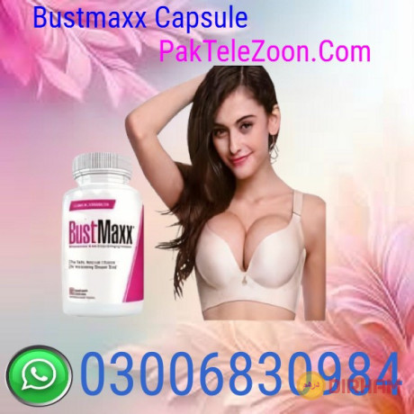 top-benefits-of-bustmaxx-breast-enhancement-capsule-paktelezoon-big-0